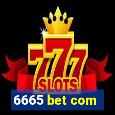 6665 bet com